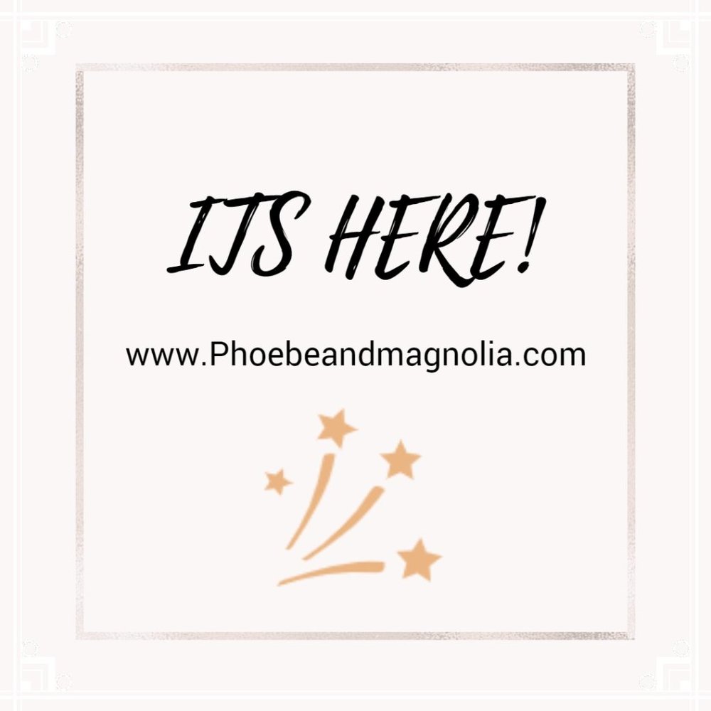 Its finally here! Phoebeandmagnolia.com